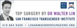 Top Surgery by Dr. Walter Lin - San Francisco Transgender Institute