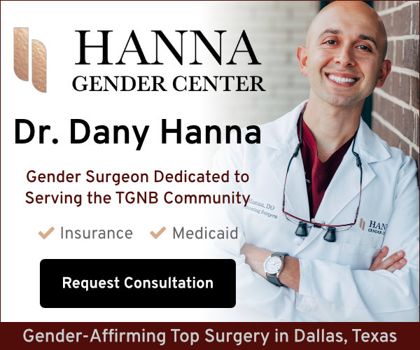 Dr. Dany Hanna - Top Surgery in Dallas