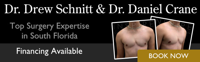 Dr. Drew Schnitt and Dr. Daniel Crane - Top Surgery Florida
