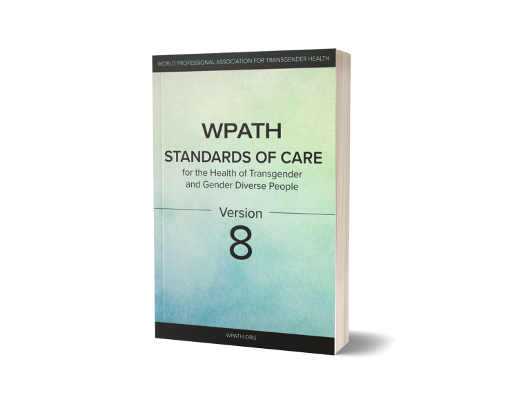 World Professional Association for Transgender Health (WPATH)
              Standards of Care (SOC)